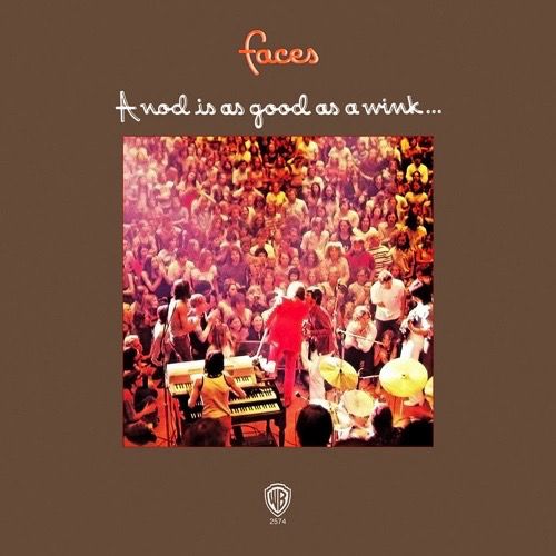 Faces – A Nod Is As Good As A Wink...To A Blind Horse