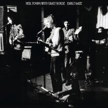 Neil Young & Crazy Horse – Early Daze